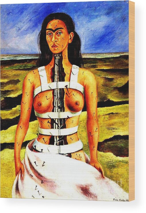 Reproduction: Frida Paintings Wood Print featuring the painting Frida Kahlo The Broken Column by AAR Reproductions