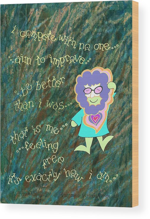 Positive Reinforcement Wood Print featuring the mixed media Jerry for Laurie by Lorraine Mullett