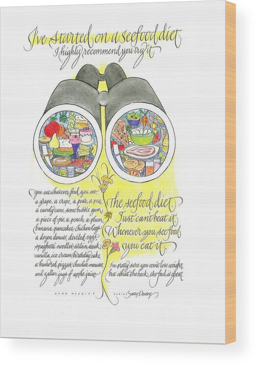 Calligraphy Wood Print featuring the drawing Seefood Diet by Sally Penley