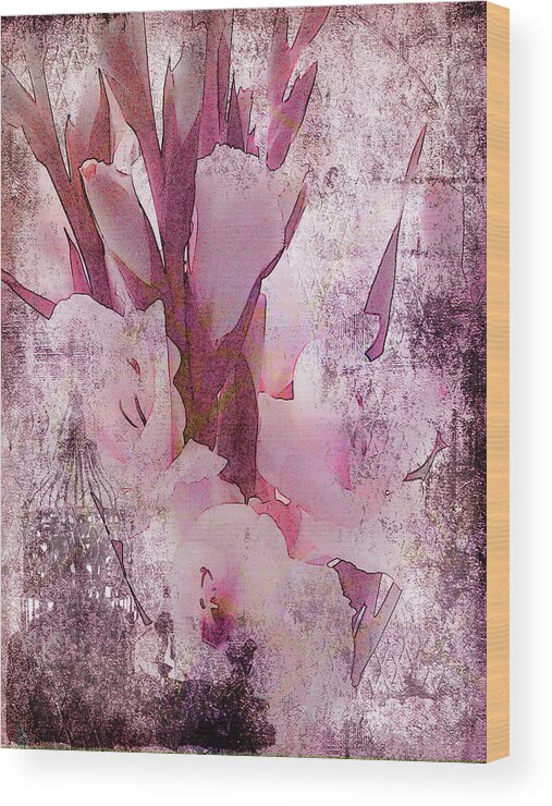 Pink Gladiolas Wood Print featuring the photograph Textured Pink Gladiolas by Sandra Foster
