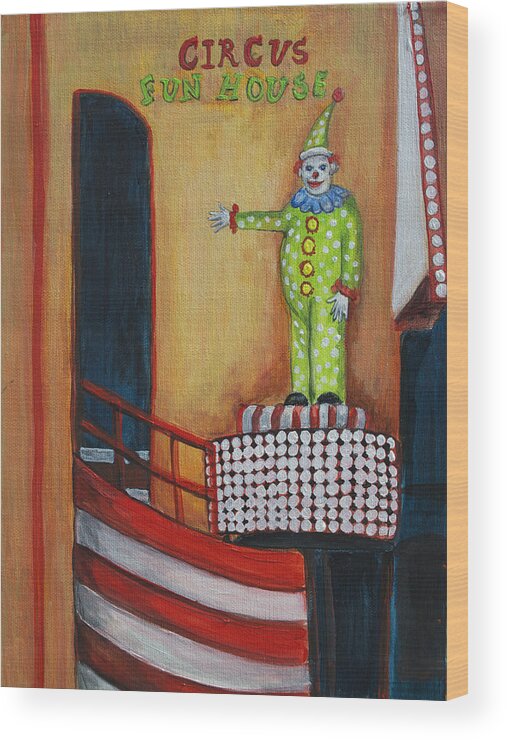 Asbury Art Wood Print featuring the painting The Circus Fun House by Patricia Arroyo