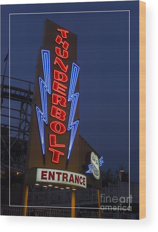 Amusement Wood Print featuring the photograph Thunderbolt Rollercoaster Neon Sign by Edward Fielding