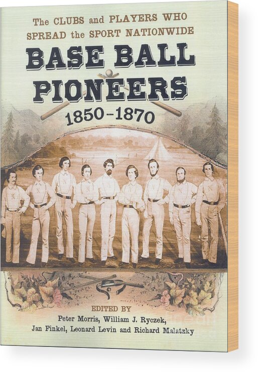 Vintage Wood Print featuring the photograph Vintage Baseball Pioneers Baseball Poster by A