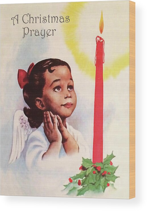 Christmas Prayer Wood Print featuring the painting A Christmas prayer from African American little girl by Long Shot