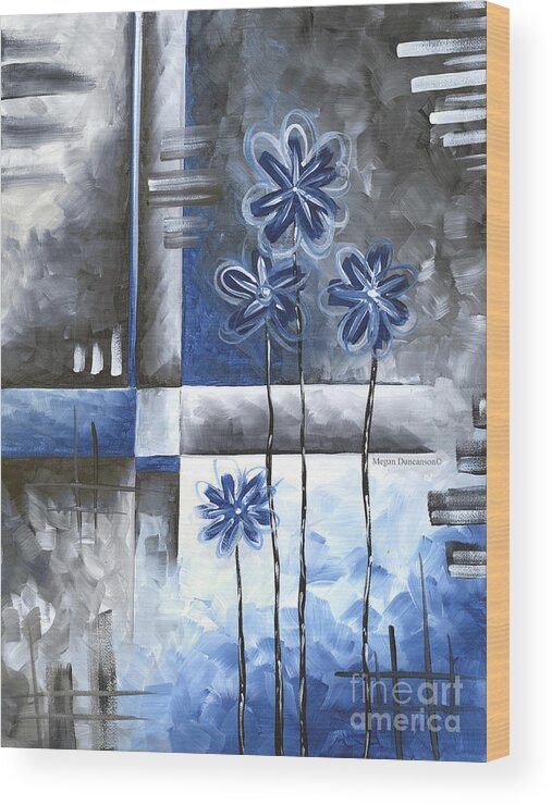 Abstract Wood Print featuring the painting Abstract Original Art Contemporary Blue and Gray Painting by Megan Duncanson Blue Destiny IV MADART by Megan Aroon