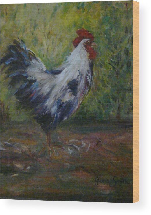 Chicken Wood Print featuring the painting Barnyard by Gloria Smith