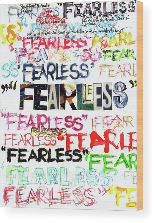 Fearless Wood Print featuring the mixed media Fearless by Carolyn Weltman