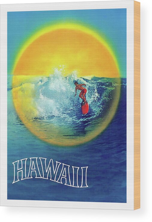 Hawaii Wood Print featuring the painting Hawaii, Sun surfer by Long Shot