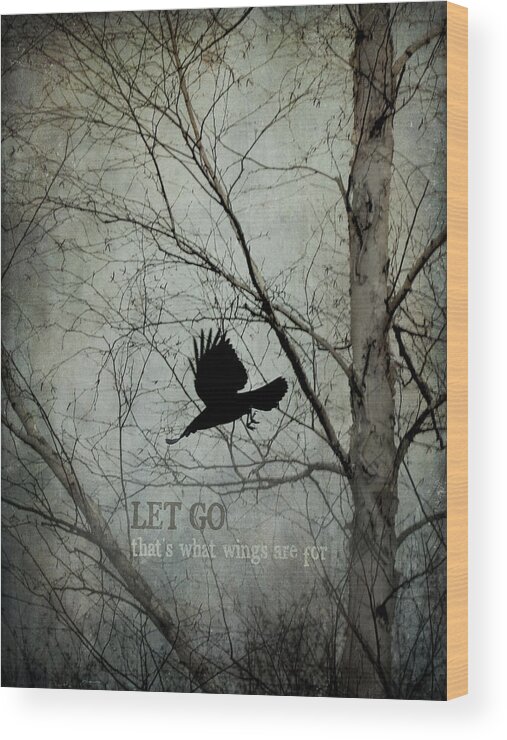 Typography Wood Print featuring the photograph Let Go by Angie Rea