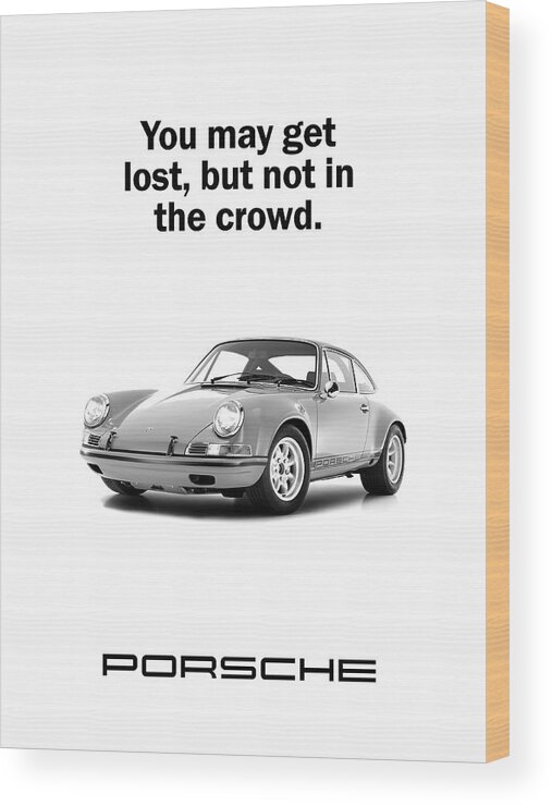 Porsche Wood Print featuring the photograph Lost In A Porsche by Mark Rogan