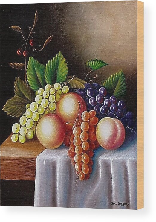 Still Life Wood Print featuring the painting Peaches and grapes by Gene Gregory