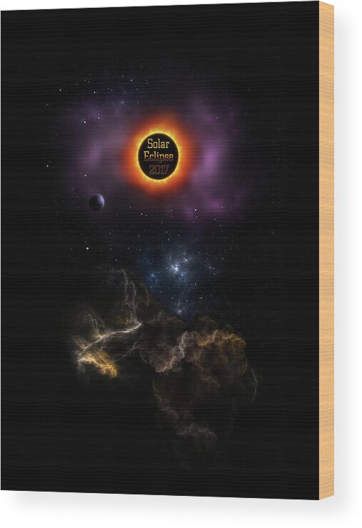 Solar Eclipse Wood Print featuring the digital art Solar Eclipse 2017 Nebula Bloom by Rolando Burbon