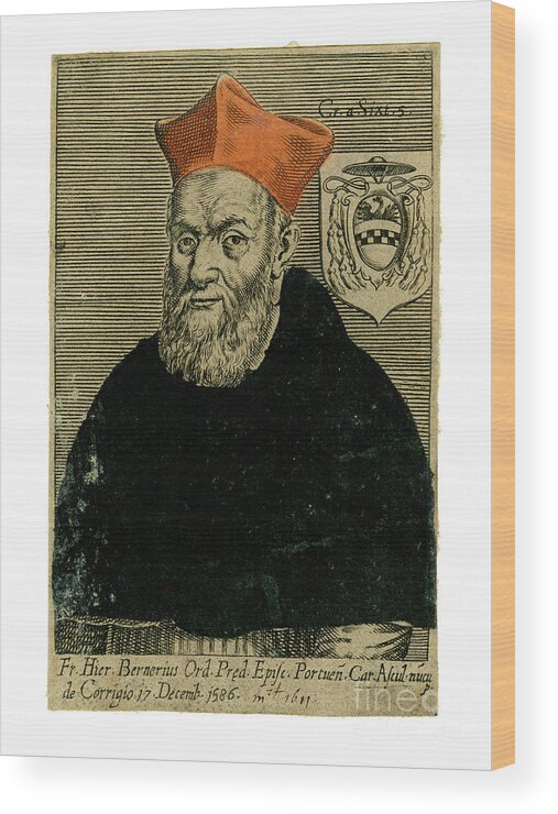 Engraving Wood Print featuring the drawing Cardinal Girolamo Bernerio, Italian by Print Collector