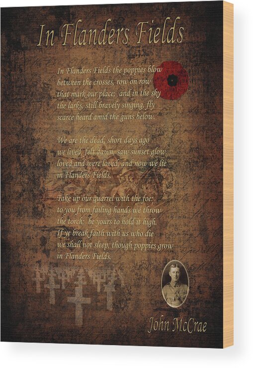Poem Wood Print featuring the photograph In Flanders Fields 2 by Andrew Fare