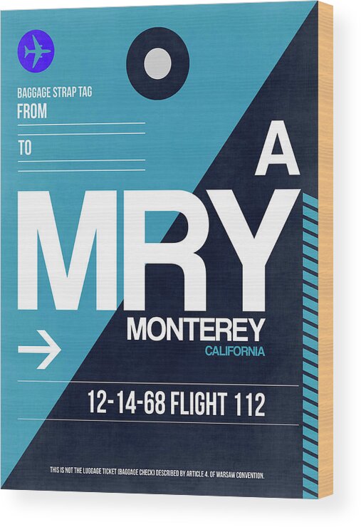 Monterey Wood Print featuring the digital art MRY Monterey Luggage Tag II by Naxart Studio