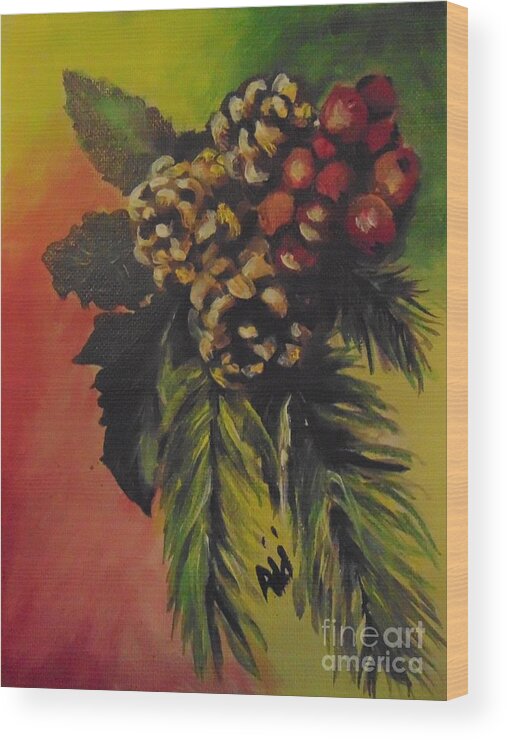 Christmas Wood Print featuring the painting Pine Cones and Berries by Saundra Johnson