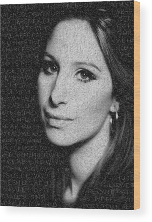 Barbra Streisand Wood Print featuring the painting Barbra Streisand And Lyrics by Tony Rubino
