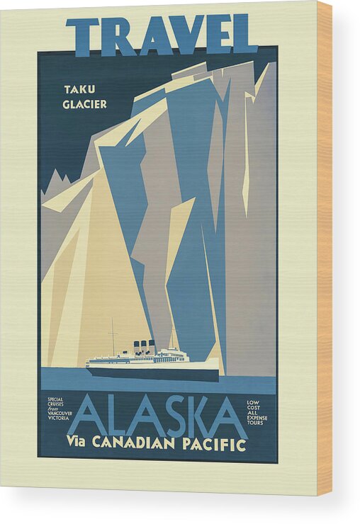 Alaska Wood Print featuring the photograph Cruise Alaska Vintage Travel Poster by Carol Japp