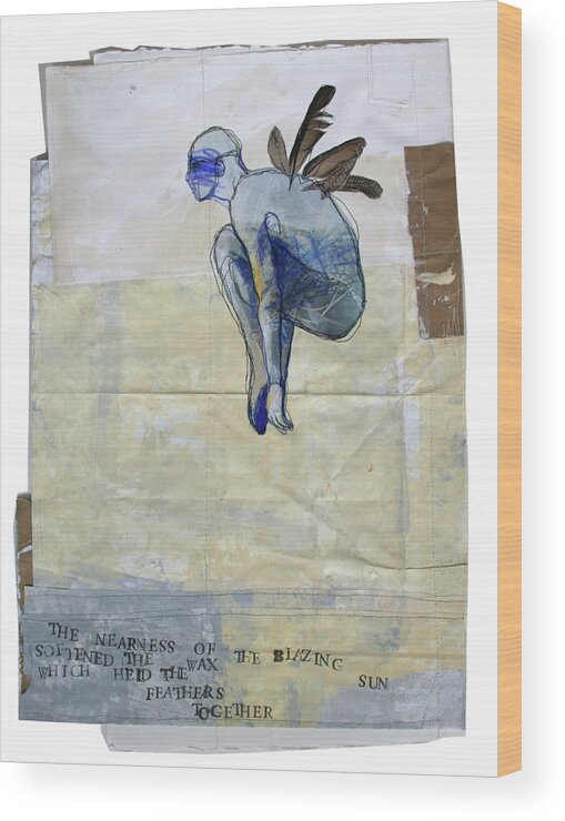 Mythology Wood Print featuring the mixed media Icarus 3 by Jylian Gustlin