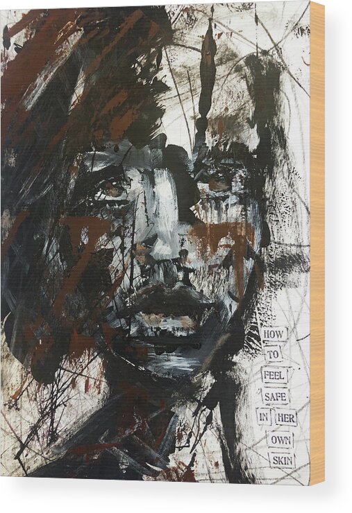 Inspire Wood Print featuring the mixed media In her skin by Lynn Colwell