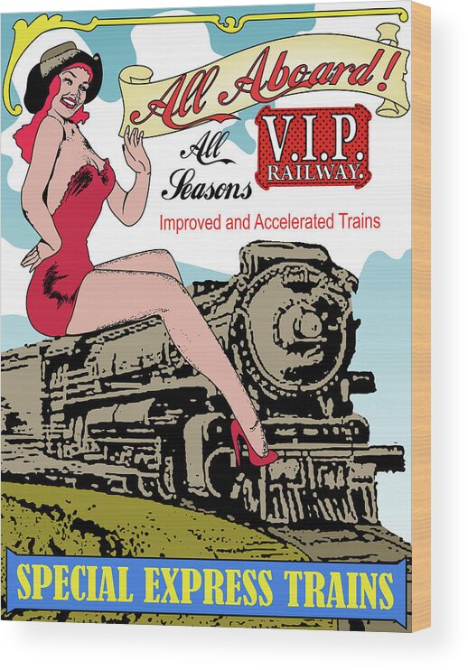 Sexy Wood Print featuring the digital art Pin-up girl on a steam train by Long Shot