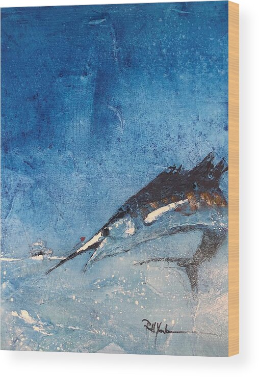 Sailfish Wood Print featuring the painting Sail On by Robert Yonke