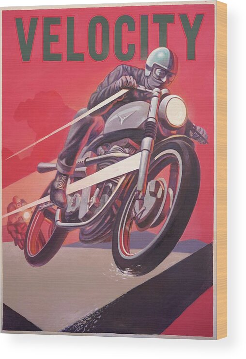 Velocity. Motorcycle Racing Wood Print featuring the painting Velocity by Hans Droog