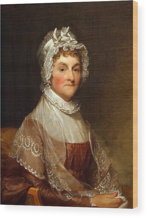 Abigail Smith Adams Wood Print featuring the photograph Abigail Smith Adams By Gilbert Stuart by Cora Wandel