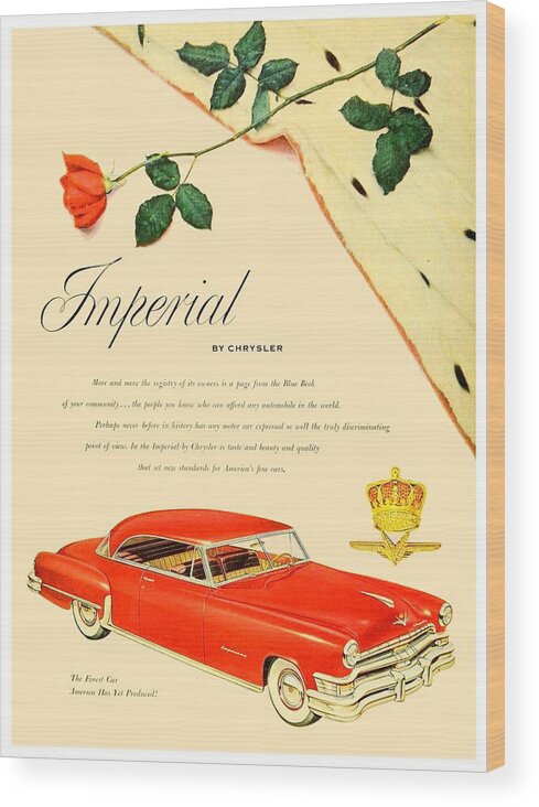 1926 Wood Print featuring the digital art 1952 - Chrysler Imperial Automobile Adverttisement - Color by John Madison