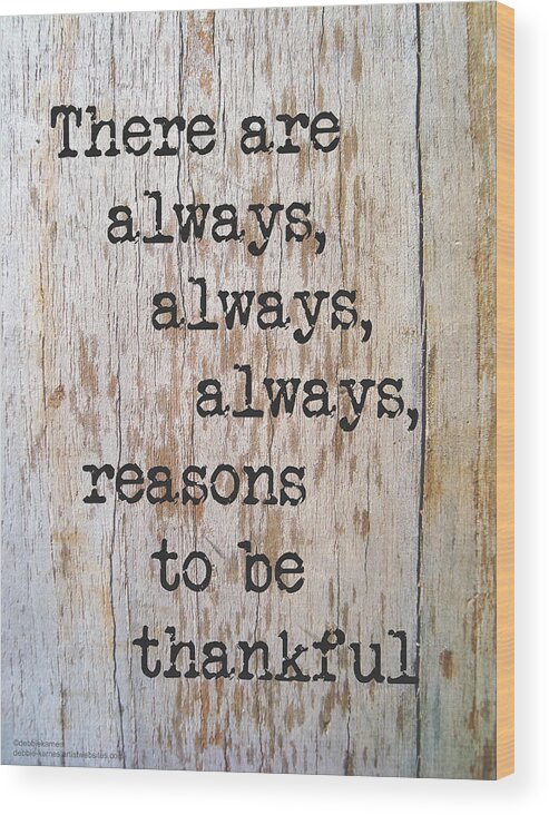 Sign Wood Print featuring the photograph Always Thankful by Debbie Karnes