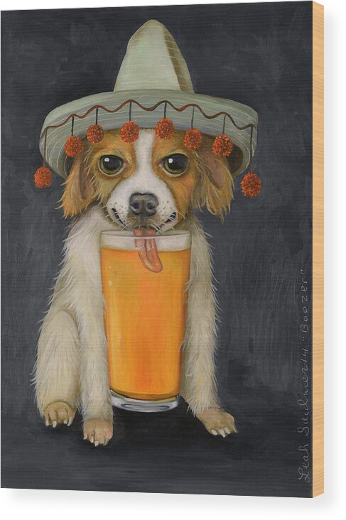 Chihuahua Wood Print featuring the painting Boozer pro photo by Leah Saulnier The Painting Maniac