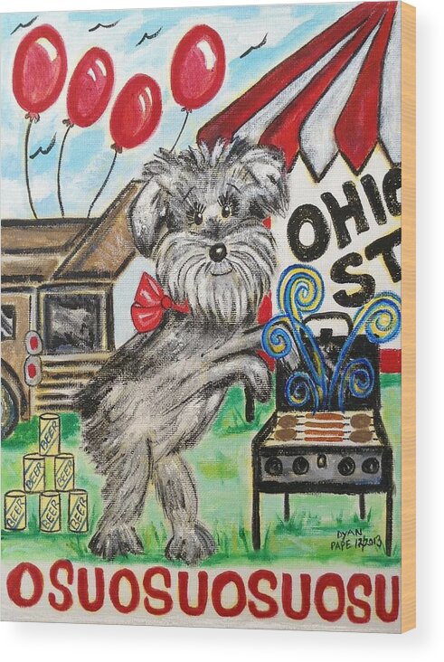 Tailgate Party Wood Print featuring the painting OSU Tailgating Dog by Diane Pape
