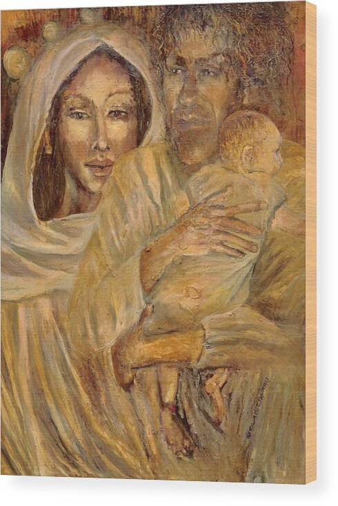 Oil Wood Print featuring the painting Holy Family by Patricia Trudeau