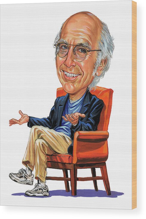 Larry David Wood Print featuring the painting Larry David by Art 