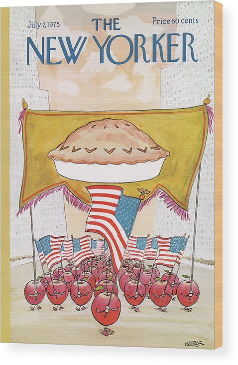 Apple Pie Wood Print featuring the painting New Yorker July 7th, 1975 by Robert Weber