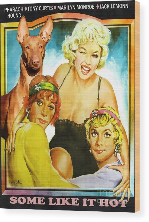Pharaoh Hound Wood Print featuring the painting Pharaoh Hound Art Canvas Print - Some Like It Hot Movie Poster by Sandra Sij