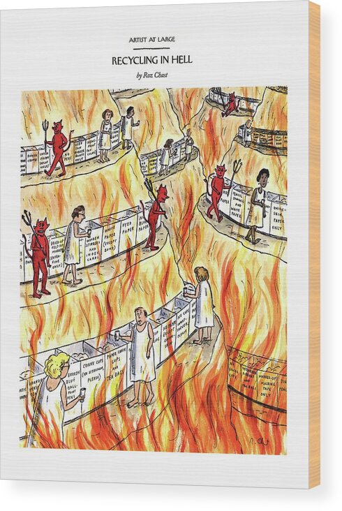 Nature Wood Print featuring the drawing Recycling In Hell
Unbent Paper Clips by Roz Chast