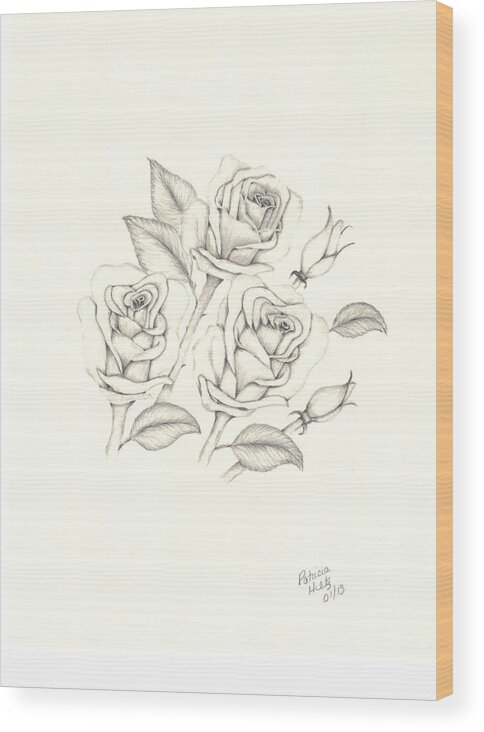 Roses Wood Print featuring the drawing Roses by Patricia Hiltz
