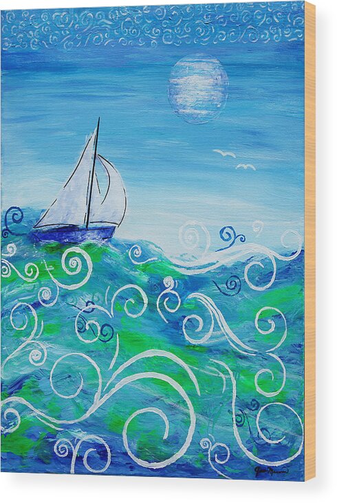 Sailing Wood Print featuring the painting Sailing by Jan Marvin by Jan Marvin