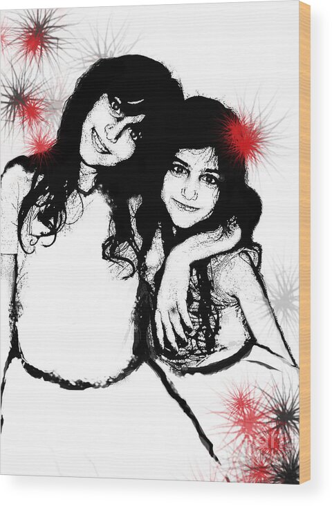 Sister Wood Print featuring the digital art Sisterly Love by Angelique Bowman