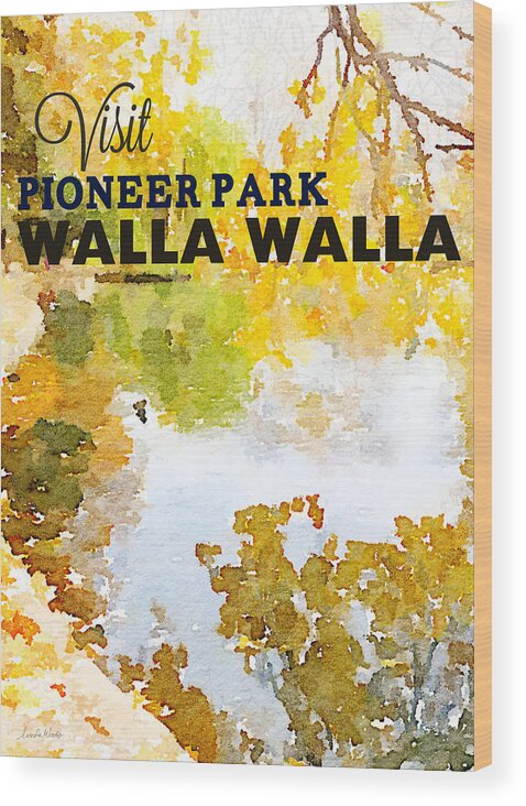 Pioneer Park Wood Print featuring the painting Walla Walla by Linda Woods