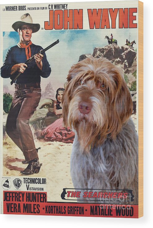 Korthals Griffon Wood Print featuring the painting Wirehaired Pointing Griffon - Korthals Griffon Art Canvas Print - The Searchers Movie Poster by Sandra Sij