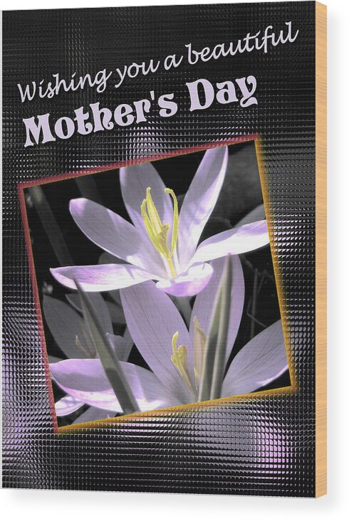 Greeting Card Wood Print featuring the digital art Mothers Day Wish by Susan Kinney