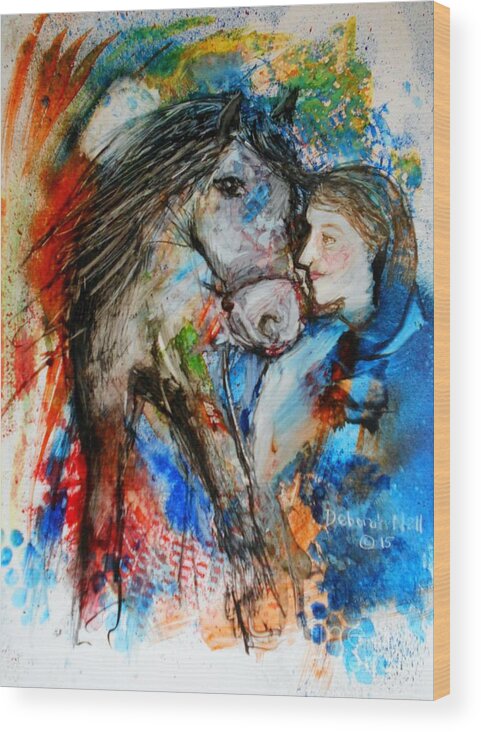 Equine Art Wood Print featuring the painting A Woman And Her Horse by Deborah Nell