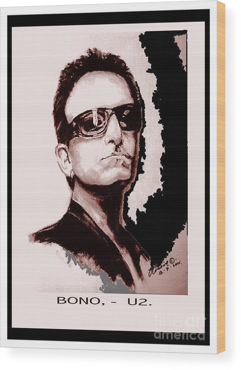 Portraiture Wood Print featuring the painting Bono U2 by O' Conaire