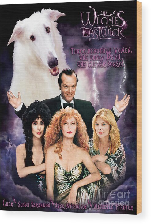 Dog Wood Print featuring the painting Borzoi The Witches of Eastwick Movie Poster Art by Sandra Sij