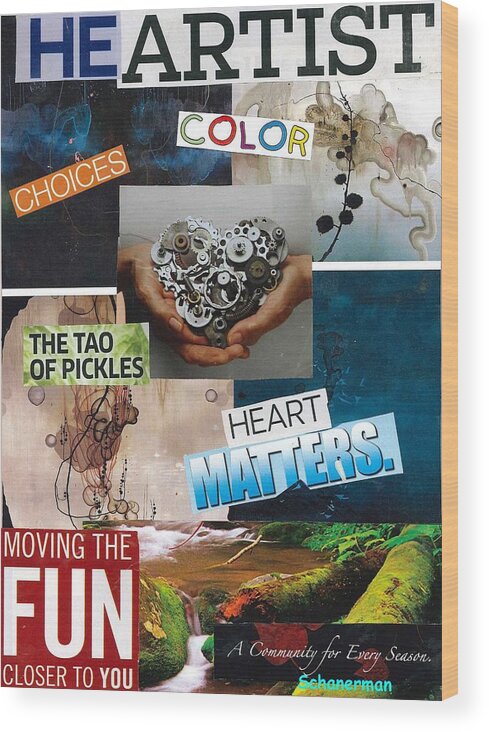 Collage Art Wood Print featuring the mixed media It's All About heART by Susan Schanerman