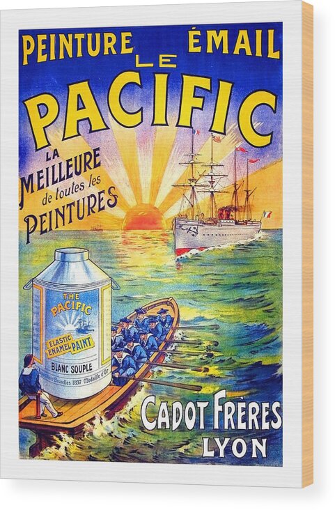 Peinture Email Le Pacific vintage advertising poster Wood Print by
