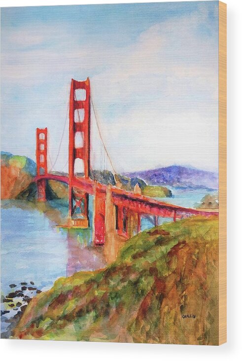 Golden Gate Bridge Wood Print featuring the painting San Francisco Golden Gate Bridge Impressionism by Carlin Blahnik CarlinArtWatercolor