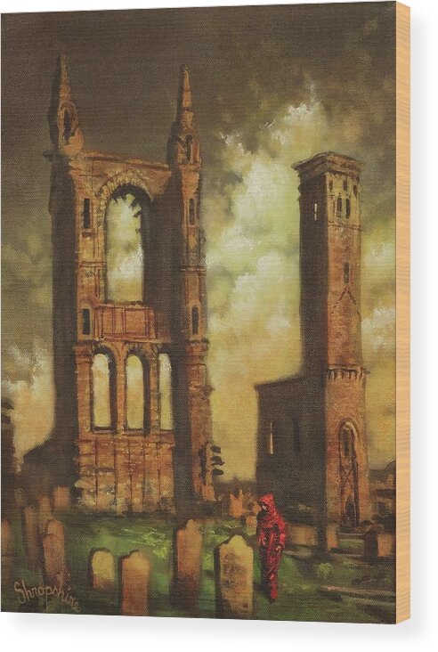 St Andrews Cathedral; Fife Wood Print featuring the painting St Andrews Cathedral by Tom Shropshire